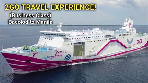 bacolod to manila ferry|2GO .